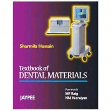 Textbook of Dental Materials book by Sharmila Hussain