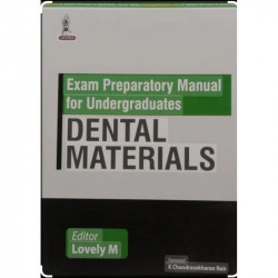 EXAM PREPARATORY MANUAL FOR UNDERGRADUATES DENTAL MATERIALS book