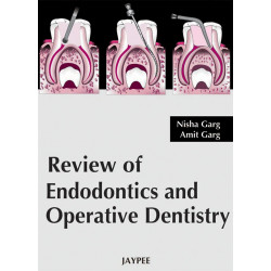 REVIEW OF ENDODONTICS AND OPERATIVE DENTISTRY book by Garg