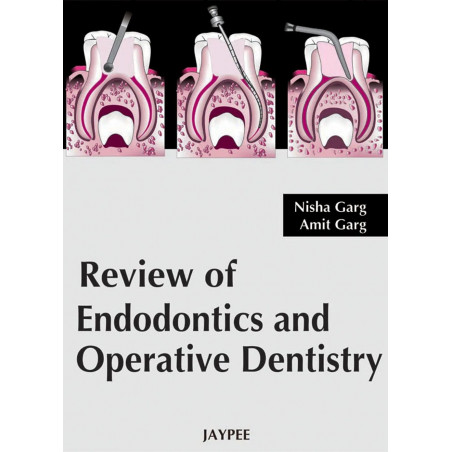 REVIEW OF ENDODONTICS AND OPERATIVE DENTISTRY book by Garg