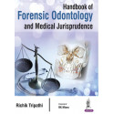 Handbook of Forensic Odontology and Medical Jurisprudence book by Richik Tripathi, ENG
