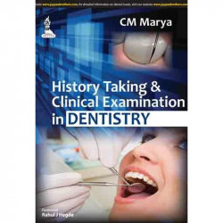 HISTORY TAKING & CLINICAL EXAMINATION IN DENTISTRY book by Marya Cm