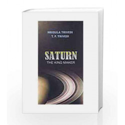 Saturn the King Maker by Mridula Trivedi Book-9788174766878