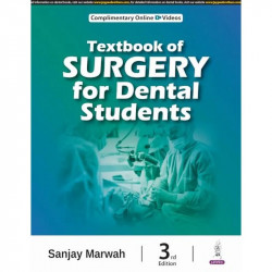 Textbook of Surgery for Dental Students (BDS), 3/E | Comprehensive Guide to General Surgery Principles with Complimentary On… -