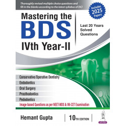 Mastering The BDS IVth Year-II (Last 20 Years Solved Questions) book by Hemant Gupta