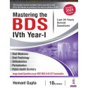 Mastering the BDS 4th Year-I, 10/E for BDS Final Year & NEET-MDS Aspirants | Last 20 Years Solved Papers (PYQs), MCQs & Imag…