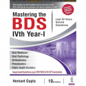 Mastering the BDS 4th Year-I, 10/E for BDS Final Year & NEET-MDS Aspirants | Last 20 Years Solved Papers (PYQs), MCQs & Imag… -