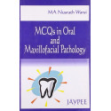 MCQs in Oral and Maxillofacial Pathology book by Warsi