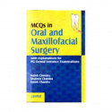 Mcqs In Oral And Maxillofacial Surgery With Explanations For Pg Dental Entrance Exam book by Chandra