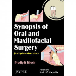 Synopsis of Oral and Maxillofacial Surgery: An Update Overview book by Ghosh - Back Cover