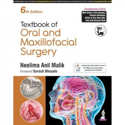 Textbook of Oral and Maxillofacial Surgery, 6/E for BDS and MDS Students | Comprehensive OMFS Reference with 2500+ Clinical… - B