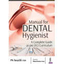 Manual for Dental Hygienist book by Awasthi VSM PN