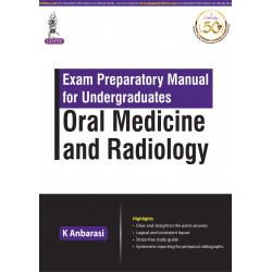 Exam Preparatory Manual for Undergraduates: Oral Medicine and Radiology book by K Anbarasi, periapical and period This radio…