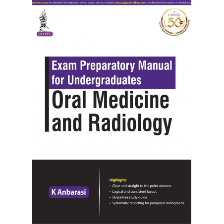Exam Preparatory Manual for Undergraduates: Oral Medicine and Radiology book by K Anbarasi, periapical and period This radio…