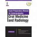 Exam Preparatory Manual for Undergraduates: Oral Medicine and Radiology book by K Anbarasi, periapical and period This radio… -