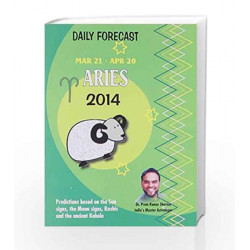Daily Forecast Aries 2014 (Mar 21 - Apr 20) by P K Sharma Book-9788174767523