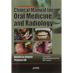 CLINICAL MANUAL FOR ORAL MEDICINE AND RADIOLOGY book by Ongole
