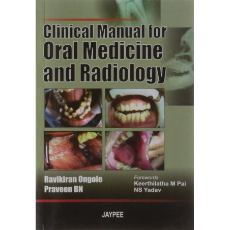CLINICAL MANUAL FOR ORAL MEDICINE AND RADIOLOGY book by Ongole