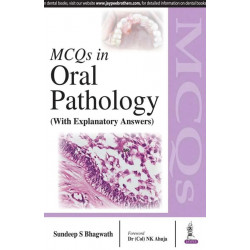 MCQs in Oral Pathology (With Explanatory Answers) book by Bhagwath Sundeep S