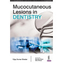 MUCOCUTANEOUS LESIONS IN DENTISTRY book by Biradar Vijay Kumar