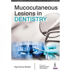 MUCOCUTANEOUS LESIONS IN DENTISTRY book by Biradar Vijay Kumar - Back Cover