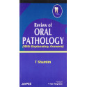 Review Of Oral Pathology (With Explanatory Answers) book by Shamim