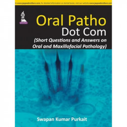 Oral Patho Dot Com book by Purkait Swapan Kumar - Back Cover