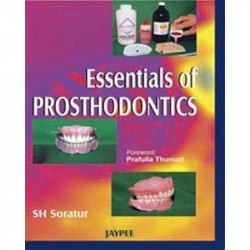 Essentials Of Prosthodontics book by Soratur