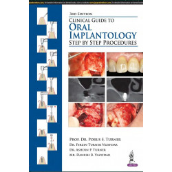 Clinical Guide to Oral Implantology: Step by Step Procedures book by Porus S. Turner