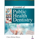 Essentials of Public Health Dentistry book by MARYA CM - Back Cover