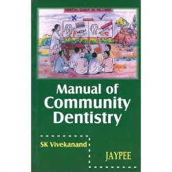 Manual of Community Dentistry book by Vivek Anand