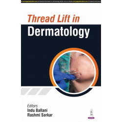 THREAD LIFT IN DERMATOLOGY book by Indu Ballani, Rashmi Sarkar