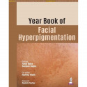 Year Book of Facial Hyperpigmentation for Dermatologists and Dermatology Postgraduates | Curated Abstract-and-Commentary Rev… -
