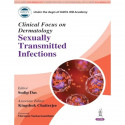 CLINICAL FOCUS ON DERMATOLOGY SEXUALLY TRANSMITTED INFECTIONS book by Sudip Das, Kingshuk Chatterjee - Back Cover