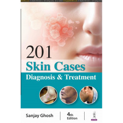201 Skin Cases: Diagnosis & Treatment book by MD Sanjay Ghosh