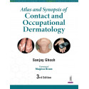 ATLAS AND SYNOPSIS OF CONTACT AND OCCUPATIONAL DERMATOLOGY book by Sanjay Ghosh