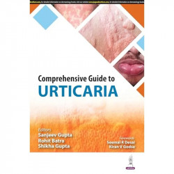 COMPREHENSIVE GUIDE TO URTICARIA book by Sanjeev Gupta, Rohit Batra - Back Cover