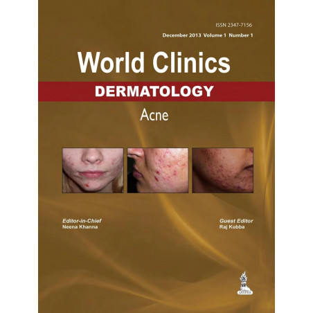 WORLD CLINICS DERMATOLOGY ACNE DEC.2013 VOL.1/NO.1 book by Neena Khanna