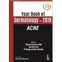 YEAR BOOK OF DERMATOLOGY 2019 ACNE book by Shashi Kumar BM, et al