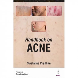 HANDBOOK ON ACNE book by Swetalina Pradhan, Rashid Shahid - Back Cover