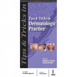 TIPS & TRICKS IN DERMATOLOGIC PRACTICE book by Ranjan C Raval, Krina B Patel