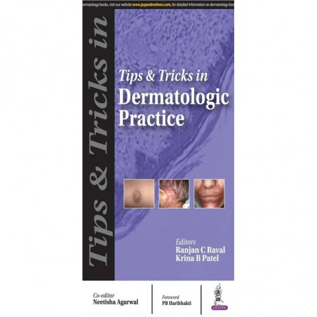 TIPS & TRICKS IN DERMATOLOGIC PRACTICE book by Ranjan C Raval, Krina B Patel