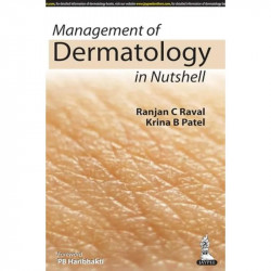 Management of Dermatology in Nutshell book by Krina B Patel, Ranjan C Raval - Back Cover