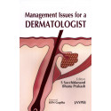 MANAGEMENT ISSUES FOR A DERMATOLOGIST book by Sacchidanand