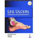 LEG ULCERS: DIAGNOSIS & MANAGEMENT book by Shilpa K S Sacchidanand, Eswari L - Back Cover