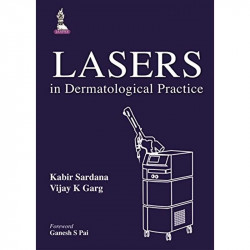 Lasers in Dermatological Practice (POD) book by M.D. Sarbana, Kabir, M.D. Garg, Vijay K. - Back Cover