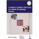 Lasers and Energy Devices in Aesthetic Dermatology Practice book by Kabir Sardana - Back Cover