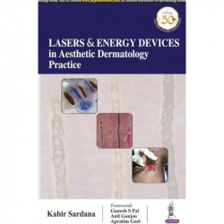 Lasers and Energy Devices in Aesthetic Dermatology Practice book by Kabir Sardana - Back Cover