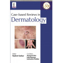 Case-based Reviews in Dermatology book by Rashmi Sarkar, Anupam Das