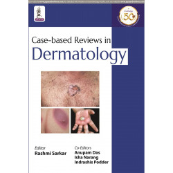Case-based Reviews in Dermatology book by Rashmi Sarkar, Anupam Das